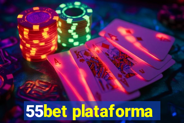 55bet plataforma